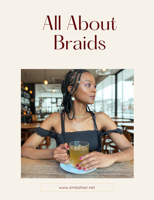 All about Braids Guide